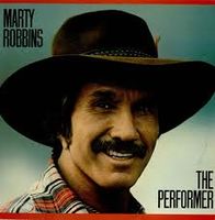 Marty Robbins - The Performer